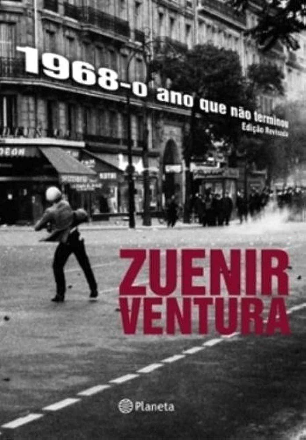 1968 — O ano que não terminou, publicado em 1988. — Foto: Reprodução