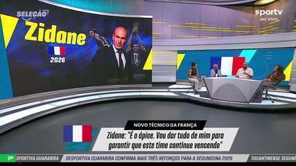 Seleção Sportv: Zidane é o novo técnico da França