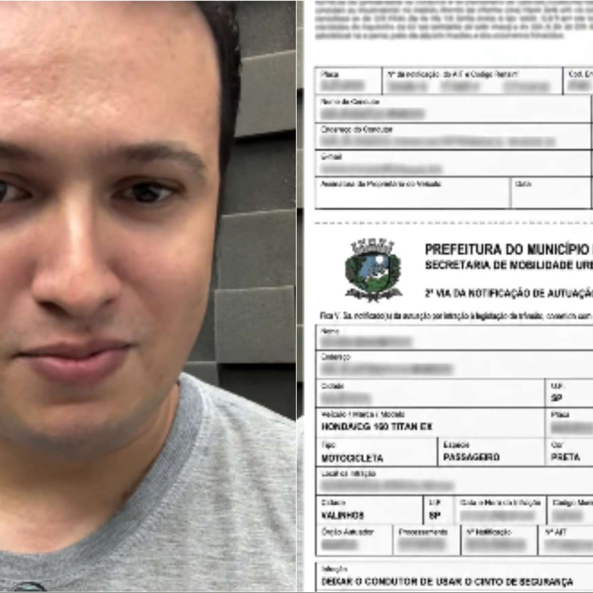 Homem leva multa de trânsito por não usar cinto de segurança em uma moto; entenda